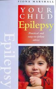Cover of: Epilepsy: practical and easy-to-follow advice