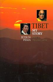 Cover of: Tibet, My Story: An Autobiography