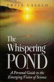 Cover of: Whispering Pond: A Personal Guide to the Emerging Vision of Science