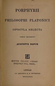 Cover of: Porphyrii philosophi Platonici Opvscvla selecta