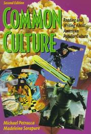 Cover of: Common Culture by Michael Petracca, Michael Petracca