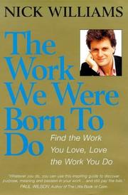 The Work We Were Born to Do by Nick Williams