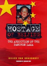 Cover of: Hostage of Beijing by Gilles Van Grasdorff, Gilles Van Grasdorff