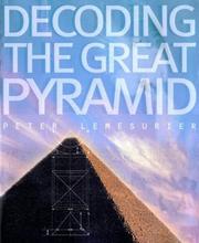 Cover of: Decoding the Great Pyramid