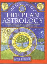 Cover of: Do It Yourself Life Plan Astrology | Lyn Birkbeck