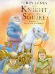 The Knight and the Squire by Terry Jones