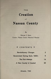 Cover of: The creation of Nassau County by Edward J. Smits