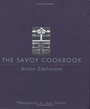 Cover of: The Savoy Cookbook by Anton Edelmann