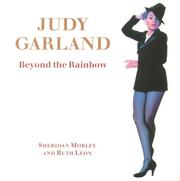 Cover of: Judy Garland by Sheridan Morley, Ruth Leon