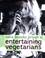Cover of: Entertaining Vegetarians