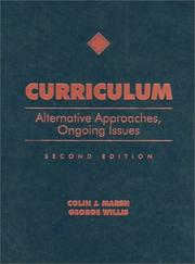 Cover of: Curriculum: alternative approaches, ongoing issues