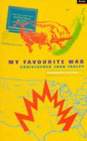 Cover of: My Favourite War by Christopher John Farley