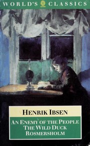 Cover of: An enemy of the people by Henrik Ibsen