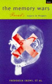 The Memory Wars: Freud's Legacy in Dispute