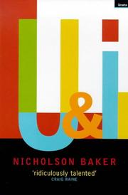 Cover of: U & I by Nicholson Baker