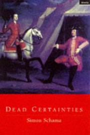 Cover of: Dead Certainties by Simon Schama