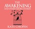 Cover of: The Awakening and Other Short Stories