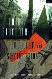 Lud heat by Iain Sinclair