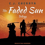 Cover of: The Faded Sun Trilogy by C. J. Cherryh