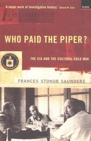 Cover of: Who Paid the Piper? by Frances Stonor Saunders