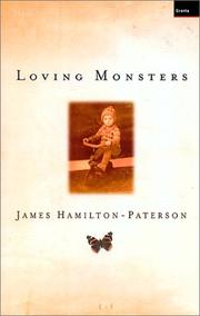 Cover of: Loving monsters by James Hamilton-Paterson