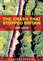 The crash that stopped Britain by Ian Jack