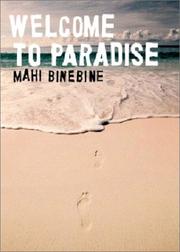 Cover of: Welcome to Paradise by Mahi Binebine, Lulu Norman