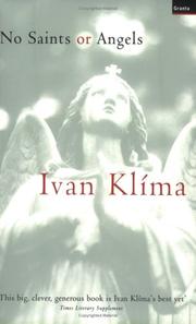 Cover of: No Saints or Angels by Ivan Klima