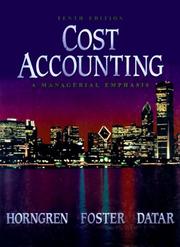 Cover of: Cost Accounting: A Managerial Emphasis (10th Edition)
