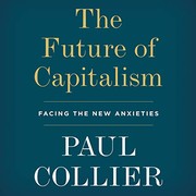 Cover of: The Future of Capitalism by Paul Collier