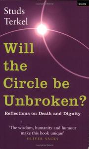 Cover of: Will the Circle Be Unbroken? by Studs Terkel