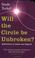 Cover of: Will the Circle Be Unbroken?