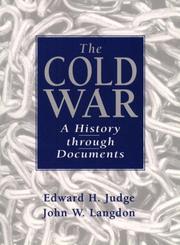 Cover of: The Cold War by Edward H. Judge, John W. Langdon