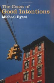 Cover of: The Coast of Good Intentions by Michael Byers