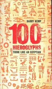 Cover of: 100 Hieroglyphs by Barry Kemp