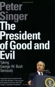 Cover of: The President of Good and Evil