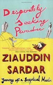 Cover of: Desperately Seeking Paradise by Ziauddin Sardar