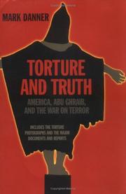 Cover of: Torture and Truth by Mark Danner