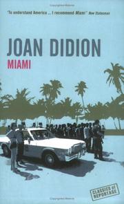 Cover of: Miami (Classics of Reportage) by Joan Didion