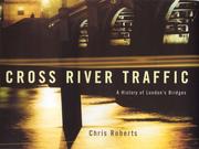 Cover of: Cross River Traffic by Chris Roberts