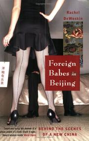 Cover of: Foreign Babes in Beijing by Rachel DeWoskin
