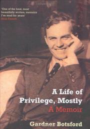 Cover of: Life of Privilege, Mostly