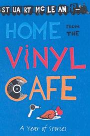 Cover of: HOME FROM THE VINYL CAFE by Stuart McLean