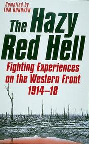 Cover of: The Hazy Red Hell: Fighting Experiences on the Western Front 1914-18
