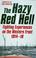 Cover of: The Hazy Red Hell