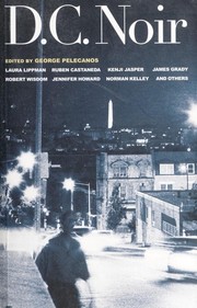 Cover of: D.C. noir by edited by George Pelecanos