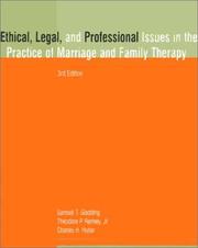 Cover of: Ethical, Legal, and Professional Issues in the Practice of Marriage and Family Therapy (3rd Edition)