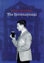 Cover of: The International by Glenn Patterson
