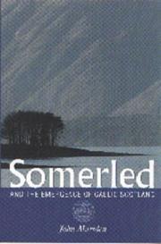 Cover of: Somerled and the emergence of Gaelic Scotland by John Marsden