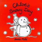 Cover of: Chloe The Cat Snowy Day (Chloe's Weather Board Books)